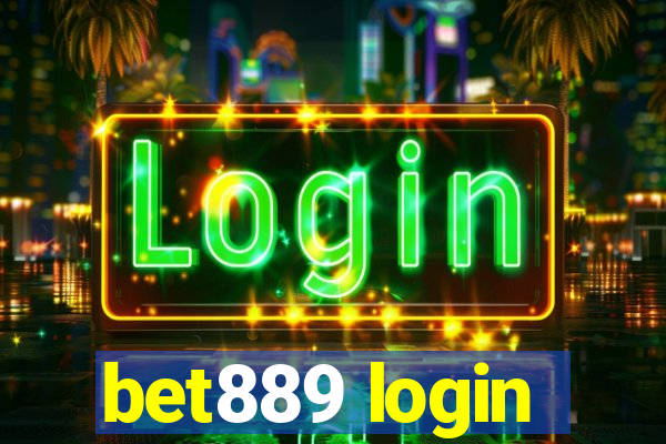 bet889 login